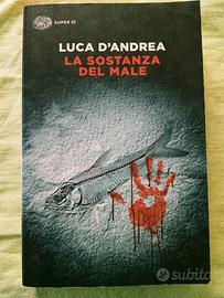 Luca D'Andrea, La sostanza del male