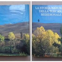 La storia naturale della Toscana Meridionale