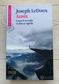 libro ansia come il cervello ci aiuta capirla
