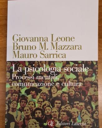 La psicologia sociale - Processi mentali, comunica