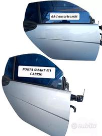 Porta sportello destra DX Smart Fortwo 451 Cabrio