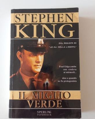 Libro di Stephen KING - IL MIGLIO VERDE