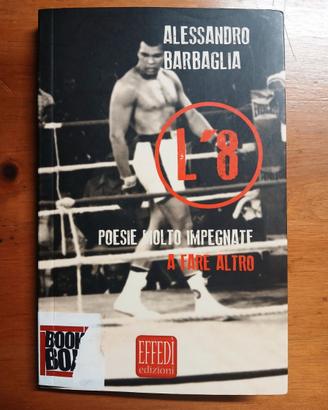 Alessandro Barbaglia L'8 Poesie