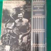 Hemingway racconti e Romanzi