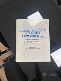 Tecniche Chirurgiche in Ortopedia e Traumatologia