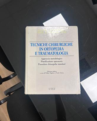 Tecniche Chirurgiche in Ortopedia e Traumatologia
