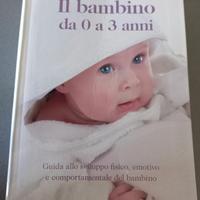 Il bambino da 0 a 3 anni di T. Berry Brazelton