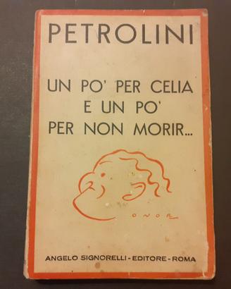 Ettore Petrolini, "Un po' per celia....", 1936