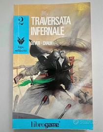 Lupo Solitario n. 2 - Traversata infernale 1987