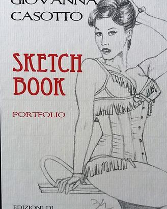 GIOVANNA CASOTTO - Disegno autentico + Sketch Book