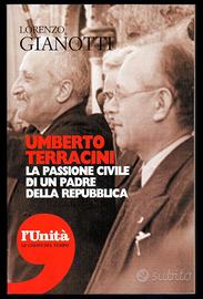 UMBERTO TERRACINI Passione civile padre Repubblica