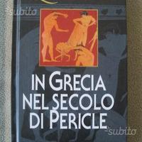 In Grecia nel secolo di Pericle Robert Flacelière