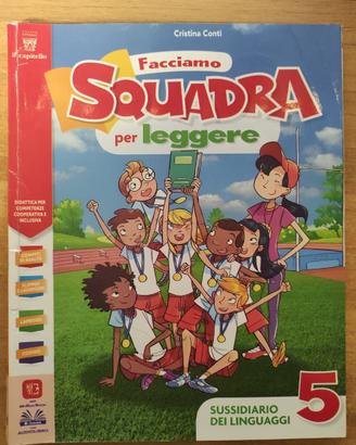 Facciamo Squadra per leggere. Sussidiario (2018)