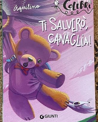 Ti salverò canaglia