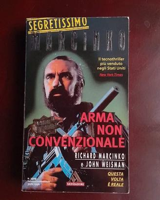 Arma non convenzionale – Richard Marcinko & John W