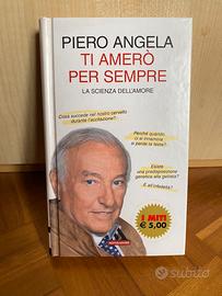 Libro usato - Piero Angela - Ti ameró per sempre