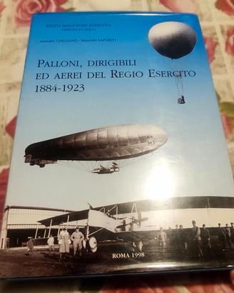 Palloni, Dirigibili ed Aerei del Regio Esercito