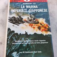 Masanori Ito LA MARINA IMPERIALE GIAPPONESE 1^ediz