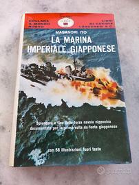 Masanori Ito LA MARINA IMPERIALE GIAPPONESE 1^ediz