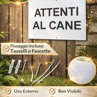 Cartello “Attenti al Cane” – Con Tasselli Fascette