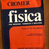 Fisica per medicina - farmacia e biologia - Cromer