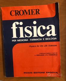 Fisica per medicina - farmacia e biologia - Cromer