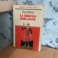 La fabbrica della peste. Franco Cordero