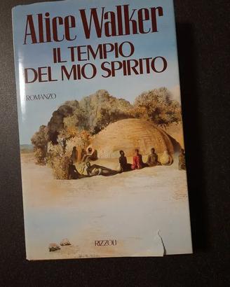 Libro Il Tempio Del Mio Spirito - Alice Walker