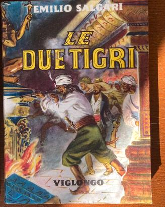Le due tigri  Emilio Salgari