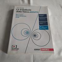 LIBRO. : LE TRAIETTORIE DELLA FISICA .  AZZURRO 