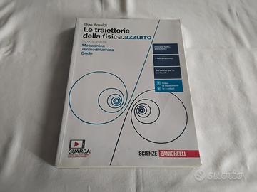 LIBRO. : LE TRAIETTORIE DELLA FISICA .  AZZURRO 