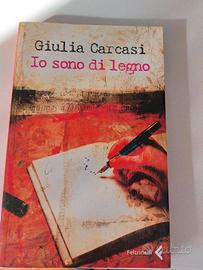 Io sono di legno di Giulia Carcasi Feltrinelli