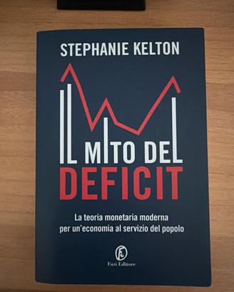 Il mito del deficit- di stephanie kelton