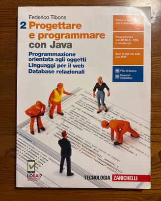 Progettare e programmare con Java