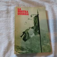 La nostra guerra