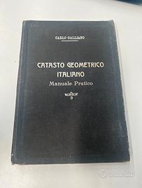 Carlo Galliano Catasto geometrico Italiano