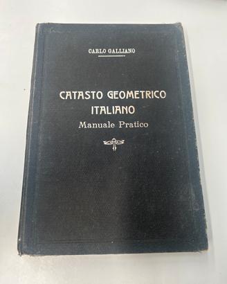 Carlo Galliano Catasto geometrico Italiano