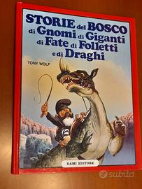 Storie del bosco di Gnomi di Giganti di Fate di Fo