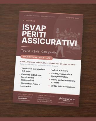 Manuale Concorso Periti Assicurativi Completa