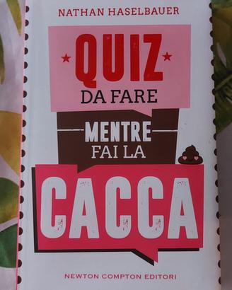 libro Quiz da fare mentre fai la cacca 