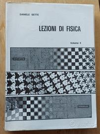 Lezioni di Fisica vol. 2 (D. Sette) ed. Veschi