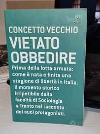 LIBRO VIETATA OBBEDIRE CONCETTO VECCHIO BUR