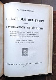 Il Calcolo dei Tempi Lavorazioni Meccaniche 1945