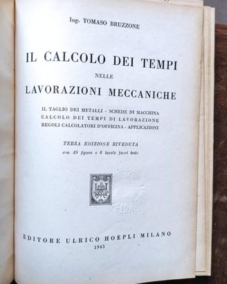 Il Calcolo dei Tempi Lavorazioni Meccaniche 1945