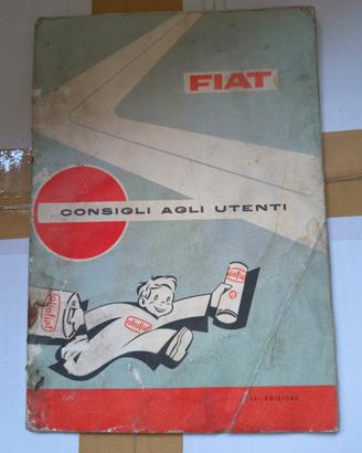 Manuale Consigli agli Utenti per Fiat, 21ª ed 1966