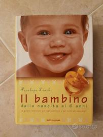 Il bambino dalla nascita ai 6 anni