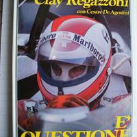 CLAY REGAZZONI   -   E' QUESTIONE DI CUORE