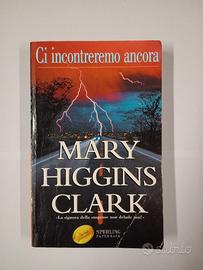 Mary Higgins Clark Ci incontreremo ancora 