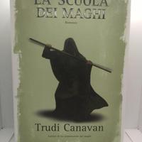 "La scuola dei maghi" di Trudi Canavan – Edizione 