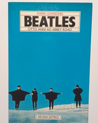 Beatles "Otto anni a Abbey Road "